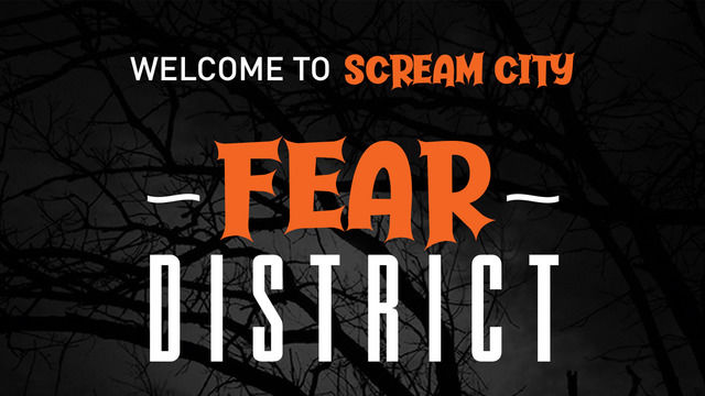 Fear District - Sep. 28